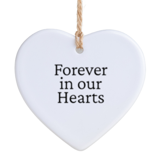 Forever in our Hearts Ornament